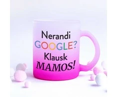 Stiklinis matinis puodelis "Klausk mamos"