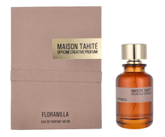 Maison Tahite Floranilla EDP parfumuotas vanduo, 100 ml
