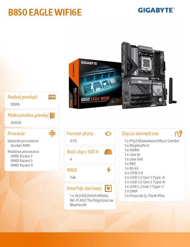 Pagrindinė plokštė Gigabyte B850 EAGLE WIFI6E | Procesorių šeima AMD | Procesoriaus lizdas AM5 | DDR5 | Palaikomos standžiojo disko sąsajos SATA, M.2 | SATA jungčių skaičius 4