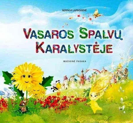 KNYGA PIO Muzikinė pasaka VASAROS SPALVŲ KARALYSTĖJE su CD