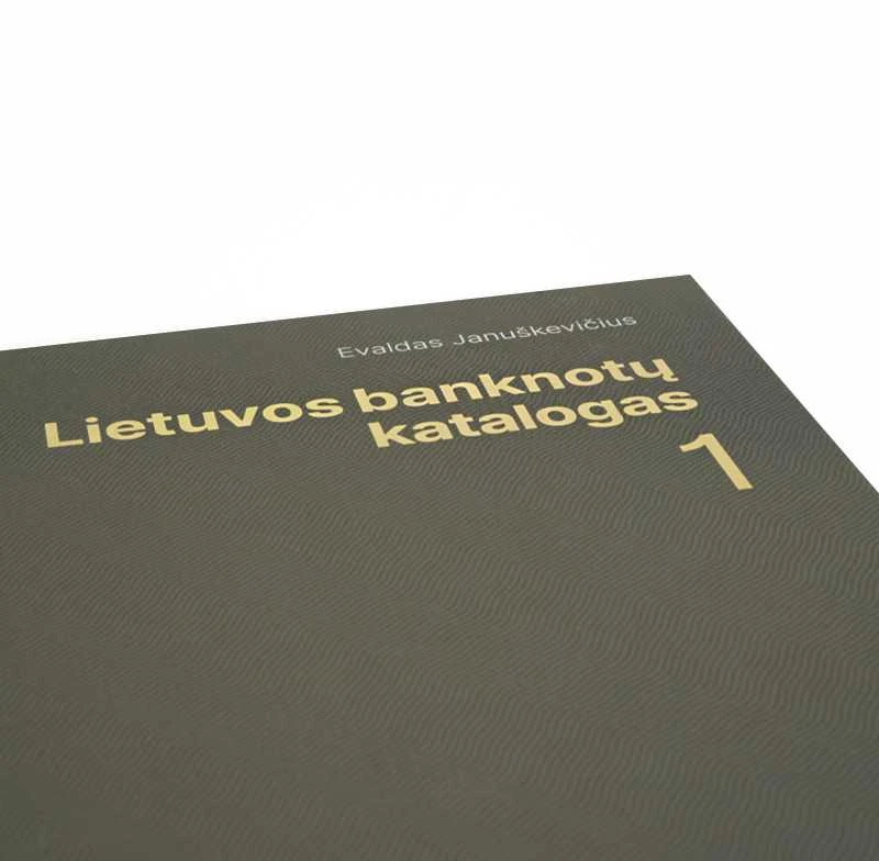 Lietuvos banknotų katalogas (1 Dalis)