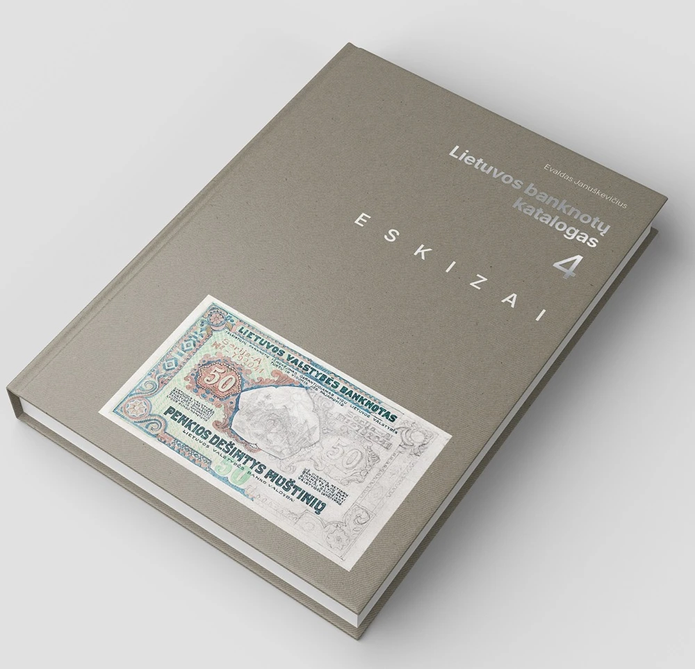 Lietuvos banknotų katalogas (4 Dalis)