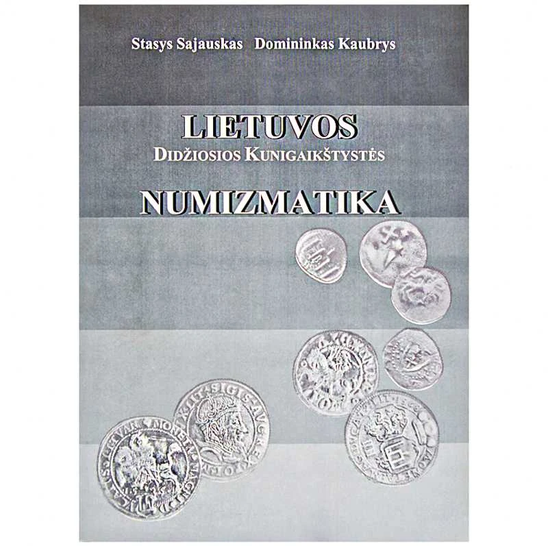 Lietuvos Didžiosios Kunigaikštystės numizmatikos katalogas