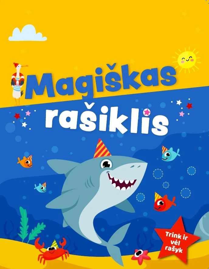 KNYGA "Magiškas rašiklis. Trink ir vėl rašyk"