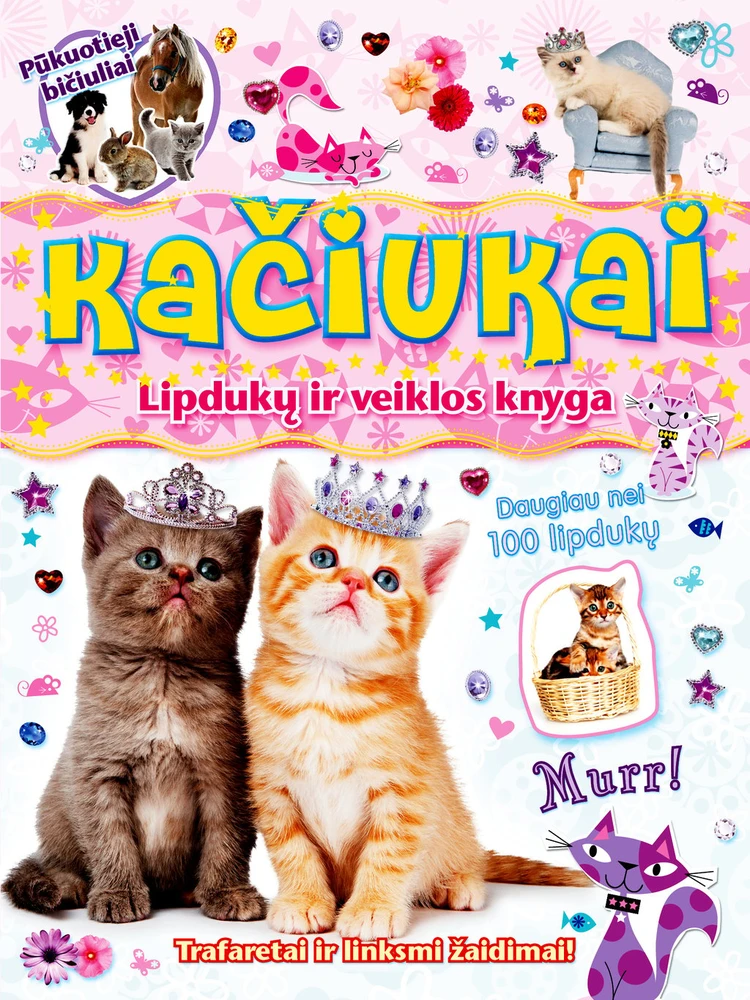 KNYGA Kačiukai. Pūkuotieji bičiuliai