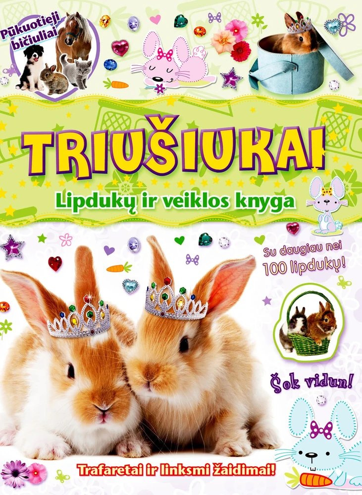 KNYGA Triušiukai. Pūkuotieji bičiuliai