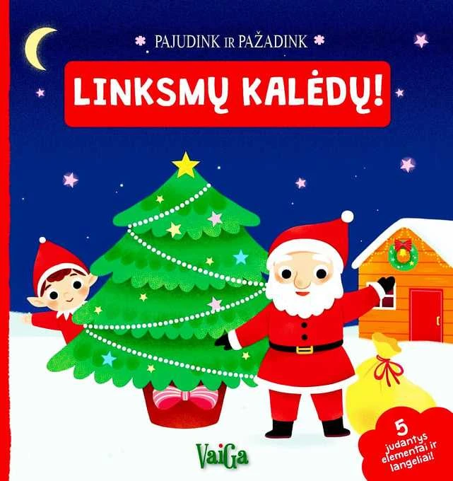 KNYGA Linksmų Kalėdų! Pajudink ir pažadink