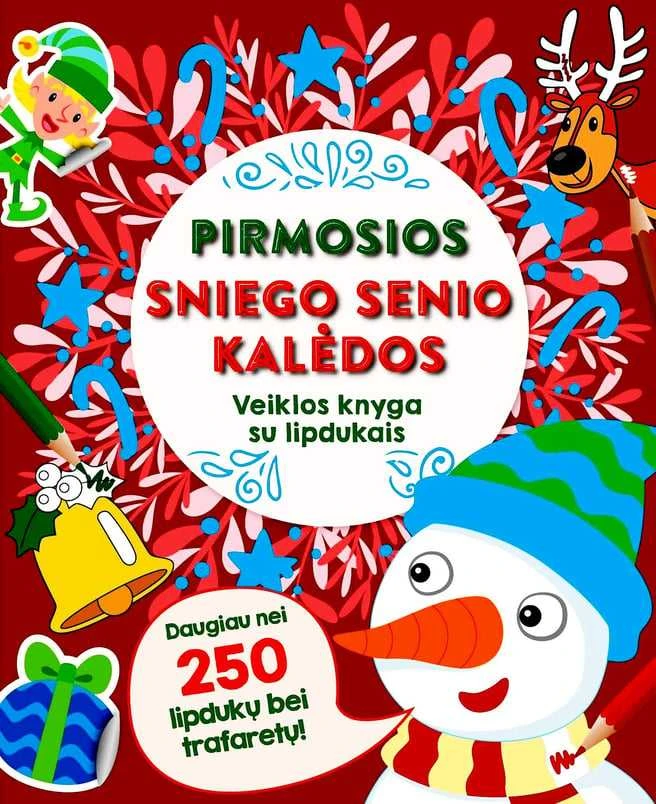 Pirmosios Sniego Senio Kalėdos. Veiklos knyga su lipdukais