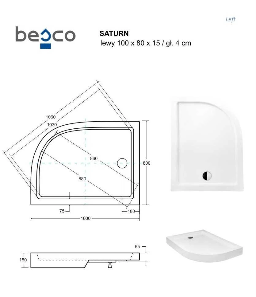 Dušo padėklas Besco Saturn, 100 x 80 cm, kairinis