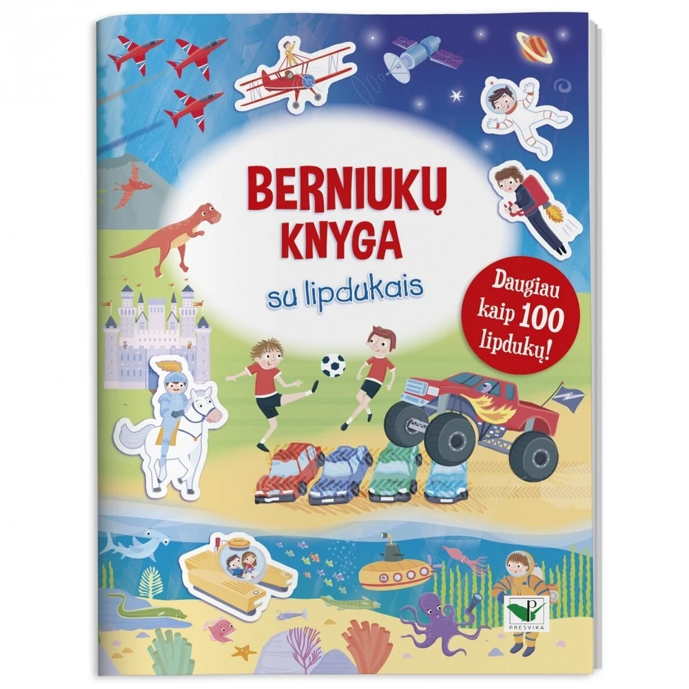KNYGA Berniukų knygelė su lipdukais. Daugiau nei 100 lipdukų!