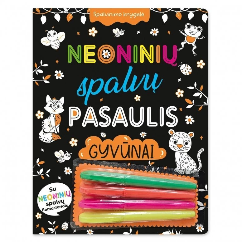 Neoninių spalvų pasaulis. Gyvūnai. Spalvinimo knygelė su neoniniais žymekliais.