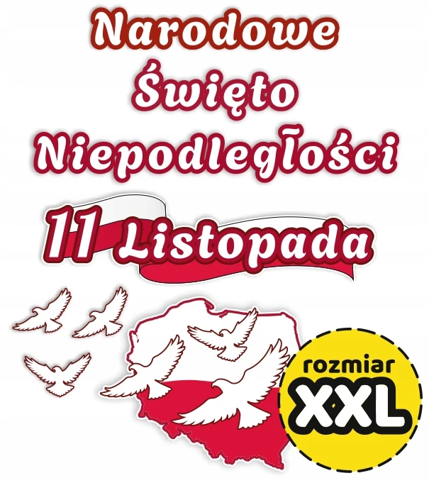 SzkolneNaklejki Dekoracja Patriotyczna 11 Listopada Narodowe Święto Niepodległości - XXL