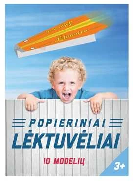 Pionierius “Popieriniai lėktuvėliai”, 3+
