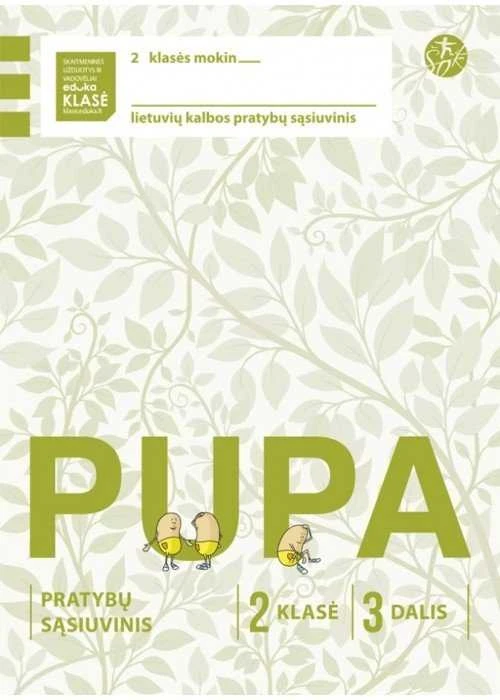 Alma Littera Pupa. Pratybų sąsiuvinis 2 klasei, 3 dalis (pagal 2016 m. programą) (serija „ŠOK“)