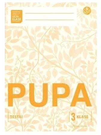 KNYGA Alma Littera Pupa. Testai 3 klasei (pagal 2016 m. programą) (serija „ŠOK“)