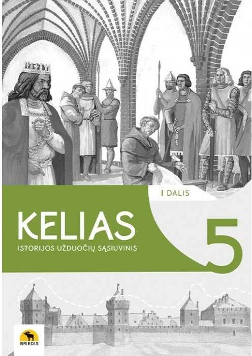 KNYGA Briedis Kelias. Užduočių sąsiuvinis 5 klasei, 1 dalis