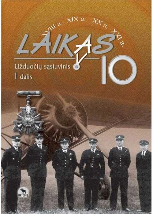 KNYGA Briedis Laikas 10. Užduočių sąsiuvinis 10 kl., I d.