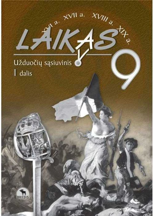 KNYGA Briedis Laikas 9. Užduočių sąsiuvinis 9 kl., I d.