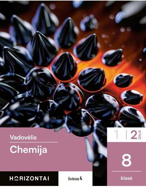 KNYGA Šviesa Chemija. Vadovėlis 8 klasei, 2 dalis, serija Horizontai