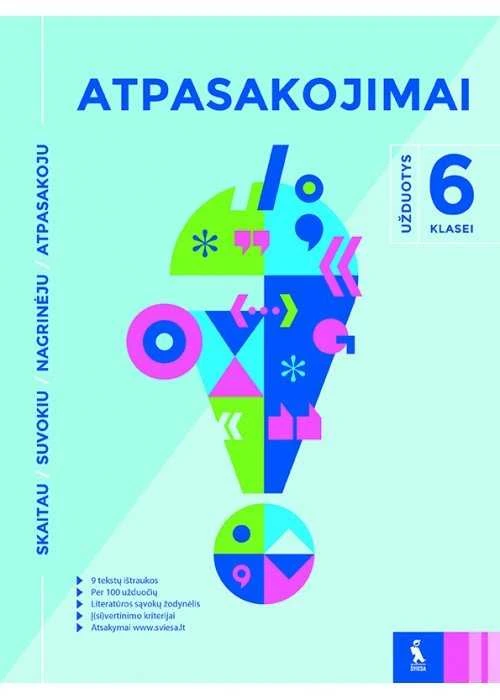 KNYGA Šviesa Atpasakojimai. Užduotys 6 klasei