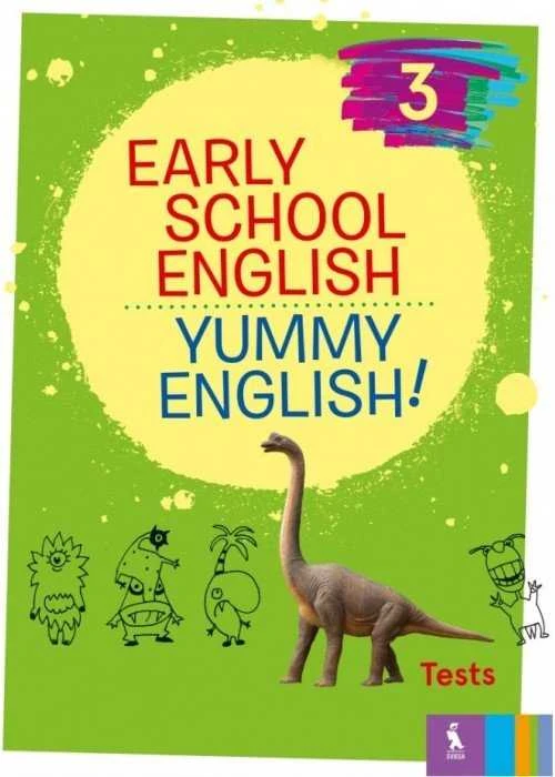 KNYGA Šviesa Early School English 3: Yummy English! Tests