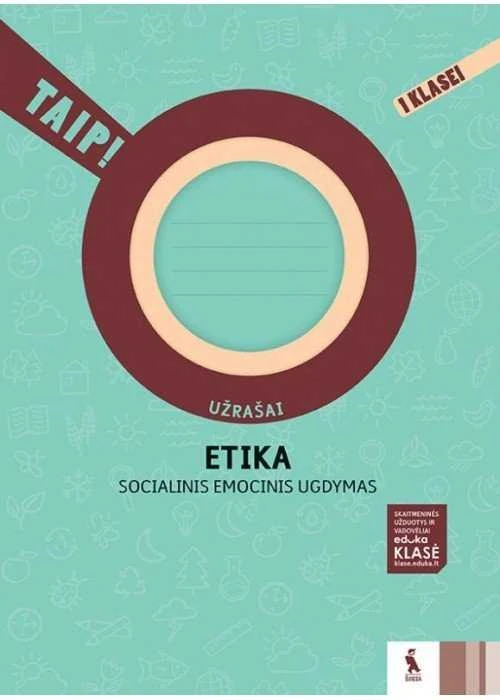 KNYGA Šviesa Etika. Užrašai 1 klasei (serija „TAIP!“)