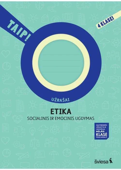 KNYGA Šviesa Etika. Užrašai 4 klasei. Serija TAIP!