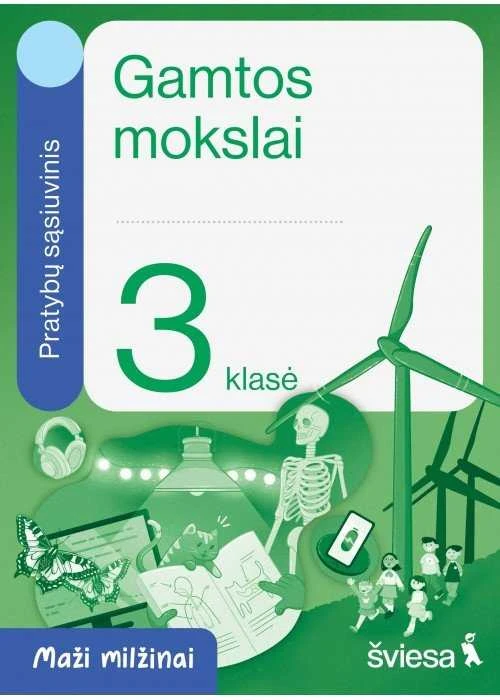 KNYGA Šviesa Gamtos mokslai. Pratybų sąsiuvinis 3 klasei. Serija Maži milžinai