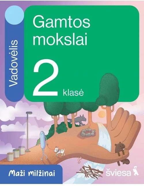 KNYGA Šviesa Gamtos mokslai. Vadovėlis 2 klasei. Serija Maži milžinai