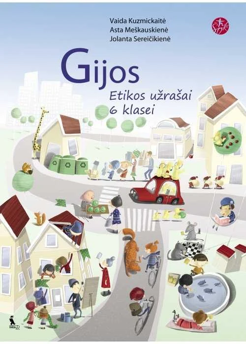 KNYGA Šviesa Gijos. Etikos užrašai 6 klasei (serija Šok)