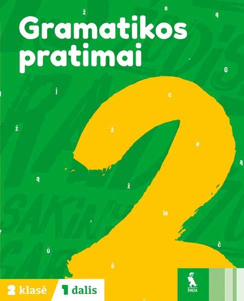 KNYGA Šviesa Lietuvių kalbos gramatikos pratimai 2 klasei, 1 dalis