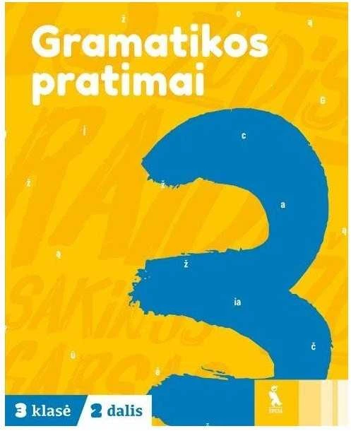 KNYGA Šviesa Lietuvių kalbos gramatikos pratimai 3 klasei, 2 dalis