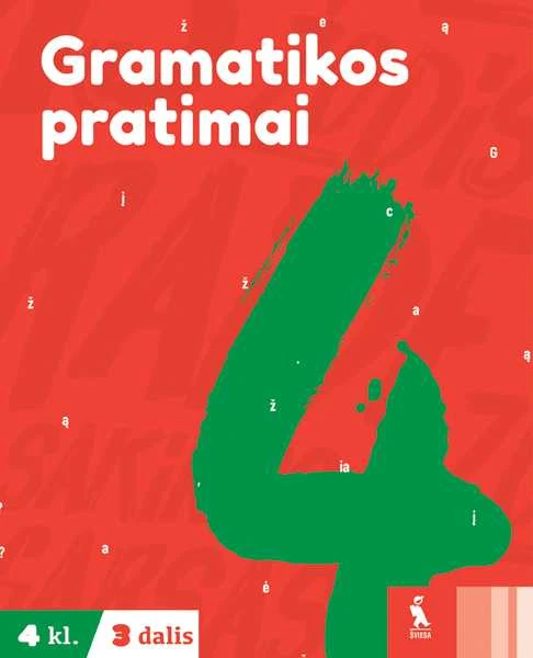 KNYGA Šviesa Lietuvių kalbos gramatikos pratimai 4 klasei, 3 dalis