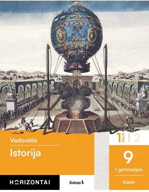 KNYGA Šviesa Istorija. Vadovėlis 9 klasei, 1 dalis, serija Horizontai
