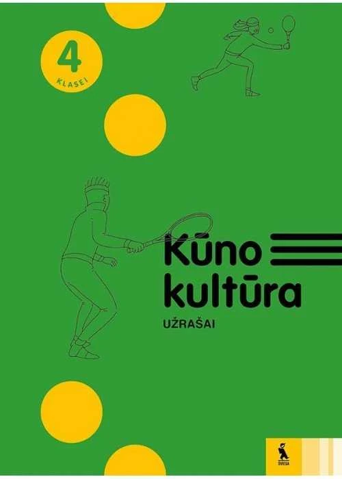 KNYGA Šviesa Kūno kultūra. Užrašai 4 klasei