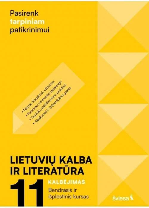 KNYGA Šviesa Lietuvių kalba ir literatūra: Kalbėjimas Bendrasis ir išplėstinis kursas 11 klasei, serija Pasirenk