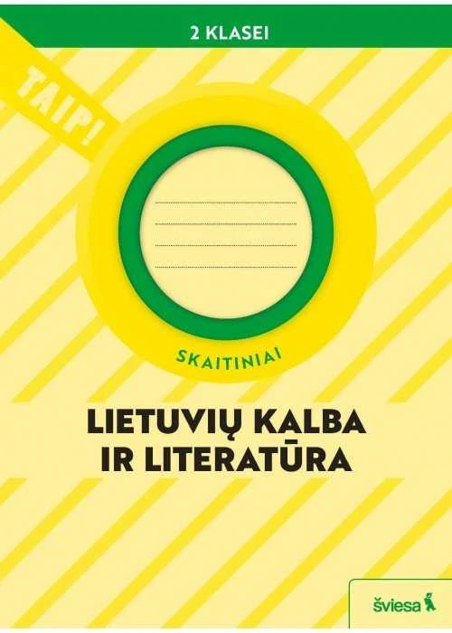 KNYGA Šviesa Lietuvių kalba ir literatūra. Skaitiniai 2 klasei (pagal 2022 m. BUP). Serija TAIP!