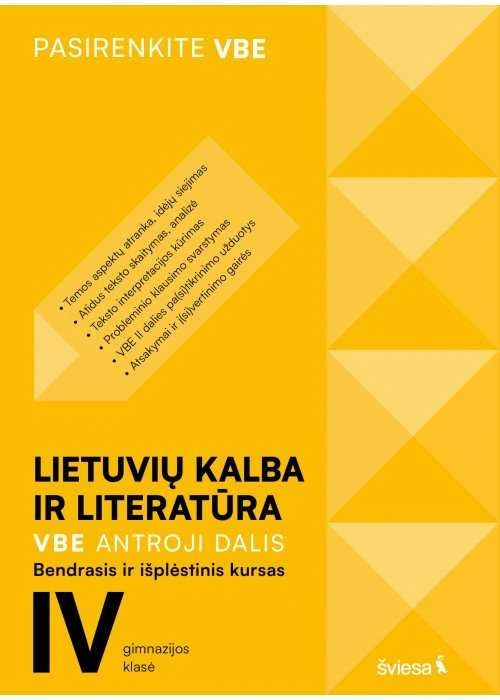 KNYGA Šviesa Lietuvių kalba ir literatūra. VBE II dalis. Bendrasis ir išplėstinis kursas, 12 (IV gimnazijos) klasė, serija Pasirenkite VBE