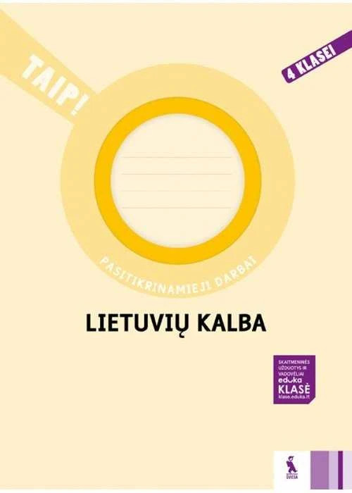 KNYGA Šviesa Lietuvių kalba. Pasitikrinamieji darbai 4 klasei (serija „TAIP!“)