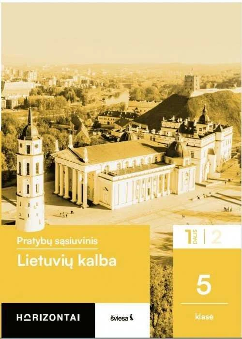 KNYGA Šviesa Lietuvių kalba. Pratybų sąsiuvinis 5 klasei, 2 dalis, serija Horizontai