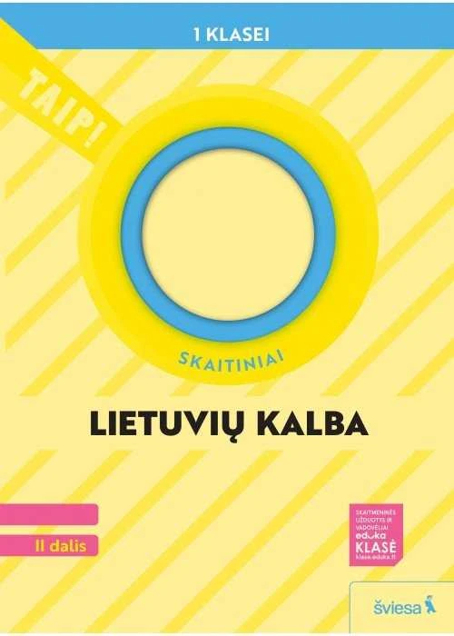 KNYGA Šviesa Lietuvių kalba. Skaitiniai 1 klasė, 2 dalis (atnaujinta 2022). Serija TAIP!