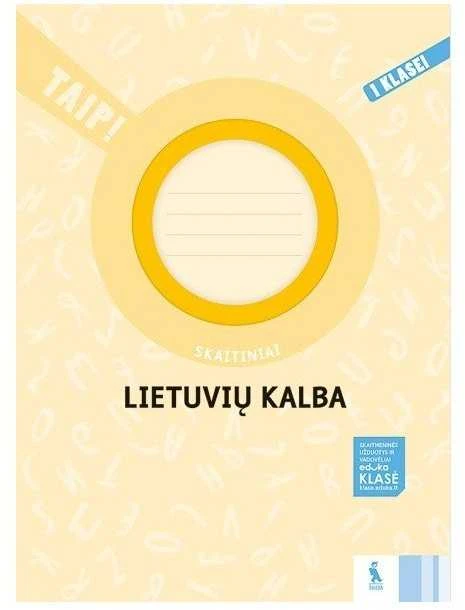 KNYGA Šviesa Lietuvių kalba. Skaitiniai 1 klasei (serija „TAIP!“)