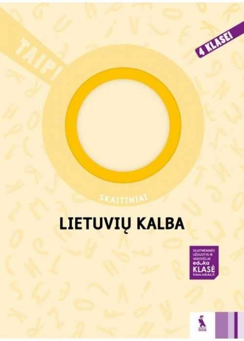 KNYGA Šviesa Lietuvių kalba. Skaitiniai 4 klasei (serija „TAIP!“)