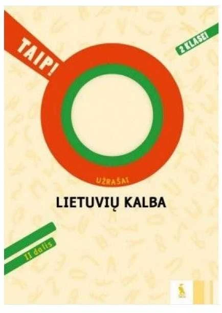 KNYGA Šviesa Lietuvių kalba. Užrašai 2 klasei, 2 dalis (serija „TAIP!“)