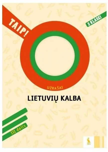 KNYGA Šviesa Lietuvių kalba. Užrašai 2 klasei, 3 dalis (serija „TAIP!“)