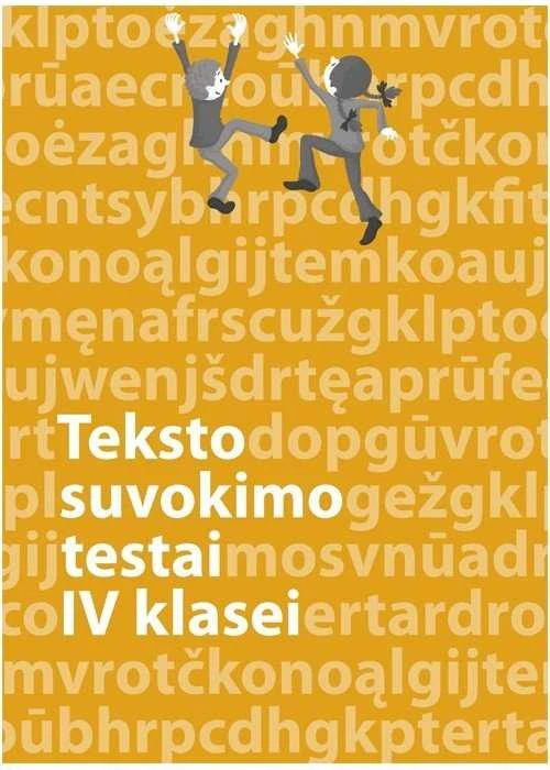 KNYGA Šviesa Lietuvių kalbos teksto suvokimo testai 4 klasei