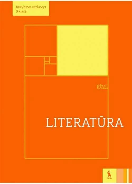 KNYGA Šviesa Literatūra. Kūrybinės užduotys 9 klasei, serija Era