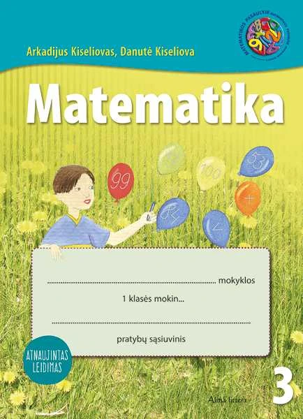 KNYGA Šviesa Matematika. Pratybų sąsiuvinis 1 klasei, 3 dalis (atnaujintas leidimas)