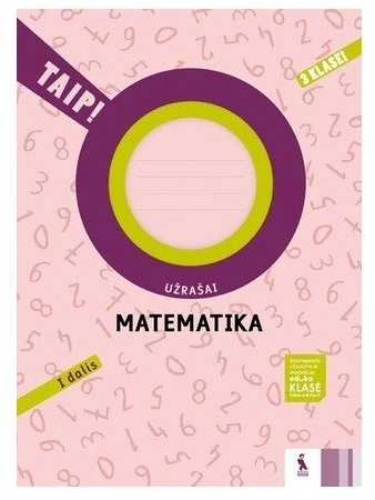 KNYGA Šviesa Matematika. Užrašai 3 klasei, 1 dalis (serija „TAIP!“)