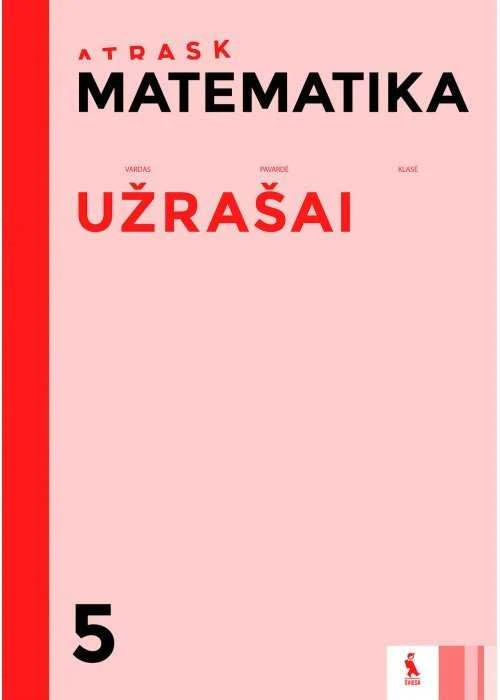 KNYGA Šviesa Matematika. Užrašai V klasei (ATRASK)